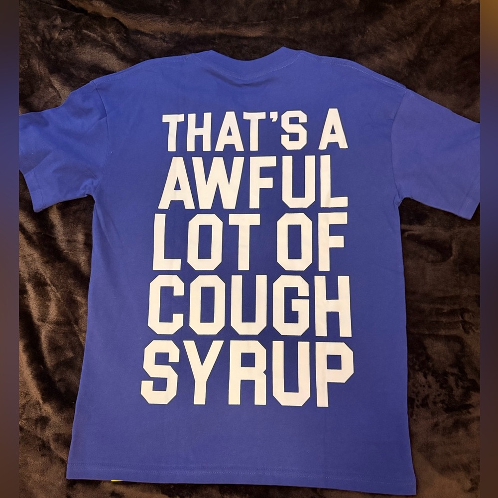 That’s an Awful Lot of Cough Syrup relaxed fit tee blue size small